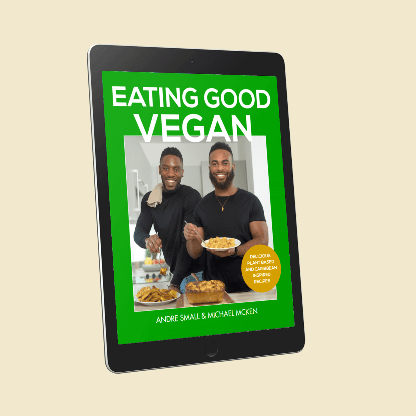 Eating Good Vegan eBook cover image – Delicious Plant-based and Caribbean Inspired Recipes from By Nature Food